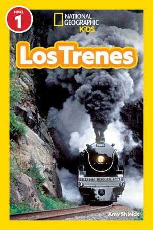 National Geographic Readers: Los Trenes (L1) image number 0