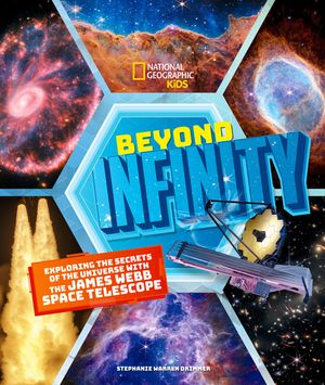 Beyond Infinity: Exploring the Secrets of the Universe with the James Webb Space Telescope image number 0