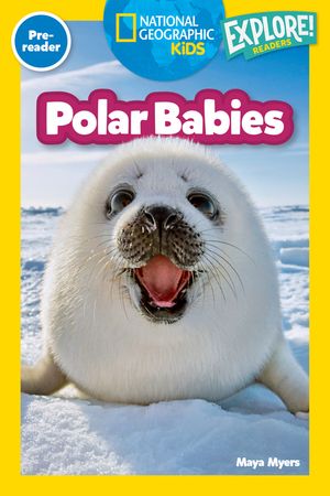 National Geographic Readers: Polar Babies (Pre-Reader) image number 0