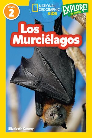 National Geographic Readers: Los Murci&eacute;lagos image number 0
