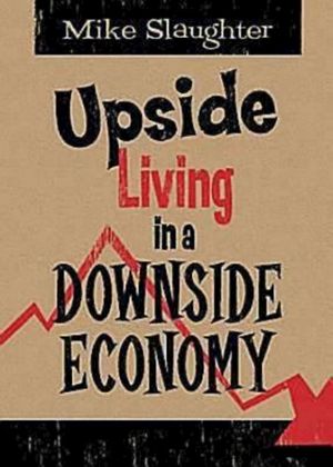 Upside Living in a Downside Economy image number 0