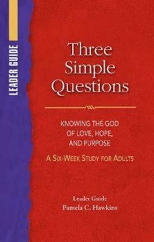 Three Simple Questions Adult Leader Guide image number 0
