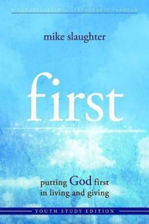 First - Youth Study Edition: Putting God First in Living and Giving image number 0