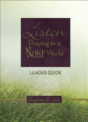 Listen Leader Guide: Praying in a Noisy World image number 0