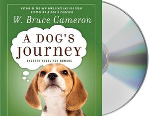 A Dog's Journey: Another Novel for Humans image number 0