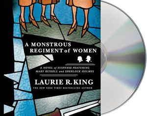 A Monstrous Regiment of Women: A Novel of Suspense Featuring Mary Russell and Sherlock Holmes image number 0