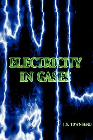 Electricity in Gases (High Voltage Physics Series) image number 0