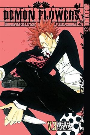 Demon Flowers: Kuruizaki No Hana: Volume 3 image number 0