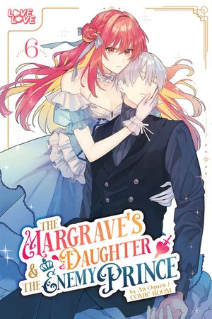 The Margrave's Daughter & Enemy Prince, Volume 6 image number 0