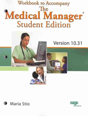Workbook for Fitzpatrick's the Medical Manager Student Edition, Version 10.31 image number 0