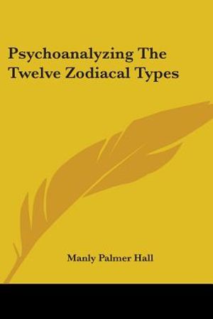 Psychoanalyzing The Twelve Zodiacal Types image number 0