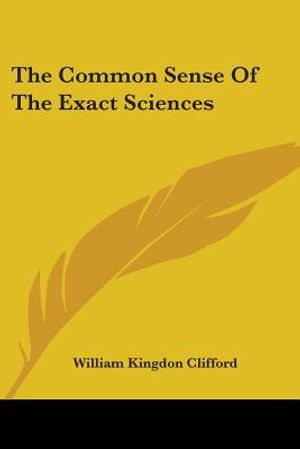 The Common Sense Of The Exact Sciences image number 0