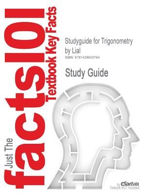 Studyguide for Trigonometry by Lial, ISBN 9780321227362 image number 0