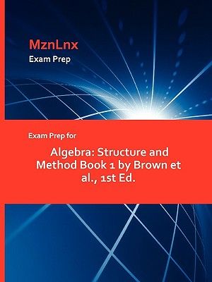 Exam Prep for Algebra: Structure and Method Book 1 by Brown et al., 1st Ed. image number 0