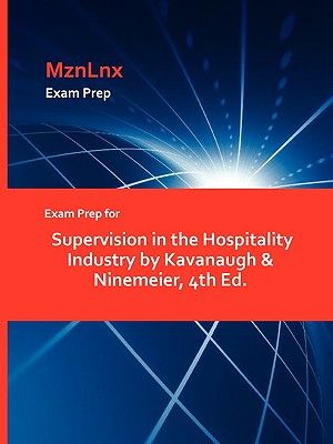 Exam Prep for Supervision in the Hospitality Industry by Kavanaugh & Ninemeier, 4th Ed. image number 0