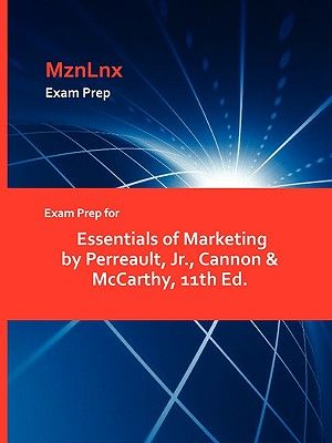 Exam Prep for Essentials of Marketing by Perreault, JR., Cannon & McCarthy, 11th Ed. image number 0