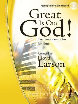 Great Is Our God!: Contemporary Solos for Flute image number 0