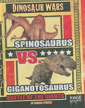 Spinosaurus vs. Giganotosaurus: Battle of the Giants image number 0