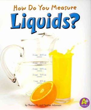How Do You Measure Liquids? image number 0