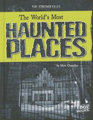 The World's Most Haunted Places image number 0