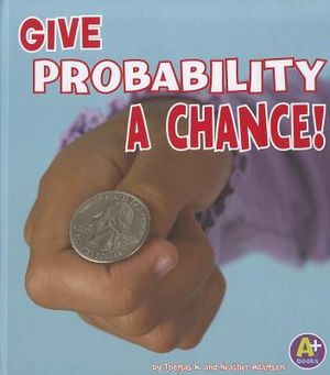 Give Probability a Chance! image number 0