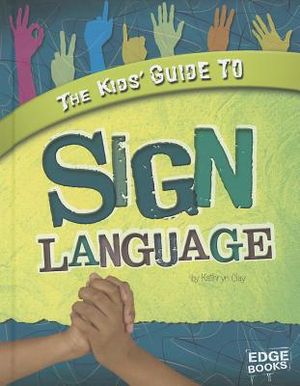 The Kids' Guide to Sign Language image number 0