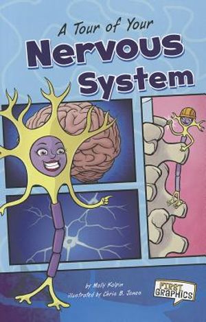 A Tour of Your Nervous System image number 0