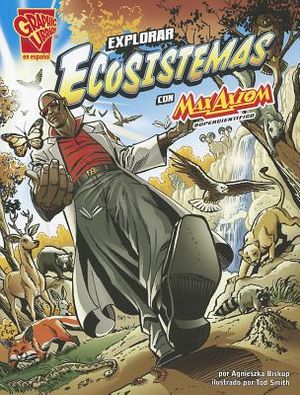 Explorar Ecosistemas Con Max Axiom, Supercient&iacute;fico image number 0