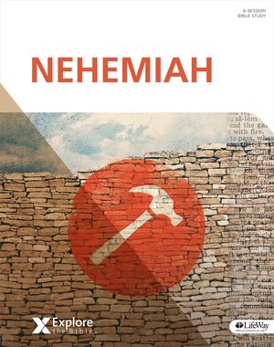 Explore the Bible: Nehemiah - Bible Study Book image number 0