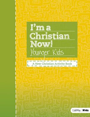 I'm a Christian Now! - Younger Kids Activity Book image number 0