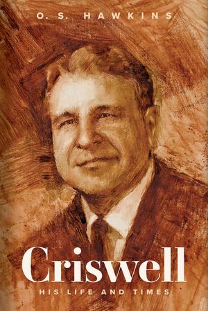 Criswell: His Life and Times image number 0