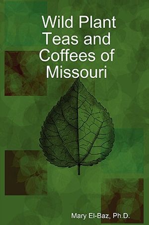 Wild Plant Teas and Coffees of Missouri image number 0
