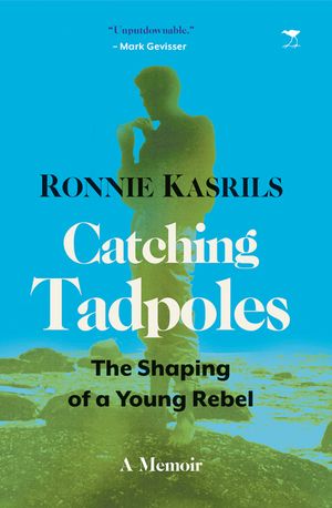 Catching Tadpoles: Shaping of a Young Rebel image number 0