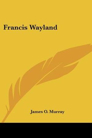 Francis Wayland image number 0