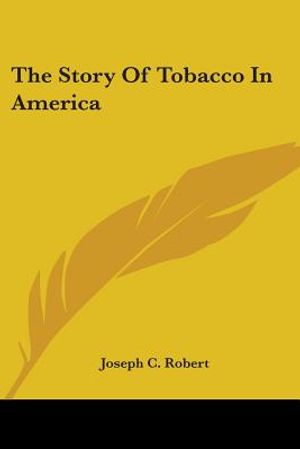 The Story Of Tobacco In America image number 0