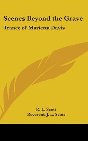 Scenes Beyond the Grave: Trance of Marietta Davis image number 0
