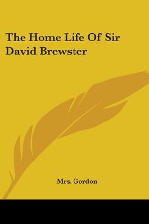 The Home Life Of Sir David Brewster image number 0