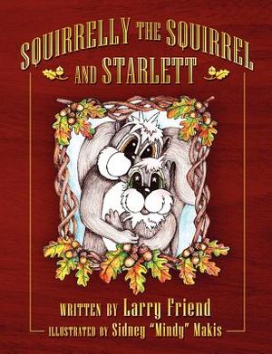 Squirrelly the Squirrel and Starlett image number 0
