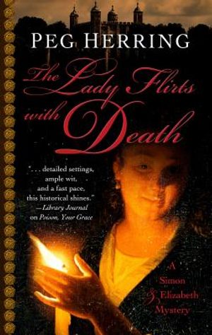 The Lady Flirts with Death: A Simon & Elizabeth Mystery image number 0