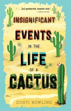 Insignificant Events in the Life of a Cactus image number 0