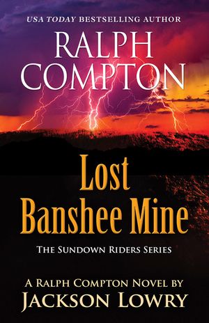 Ralph Compton Lost Banshee Mine image number 0