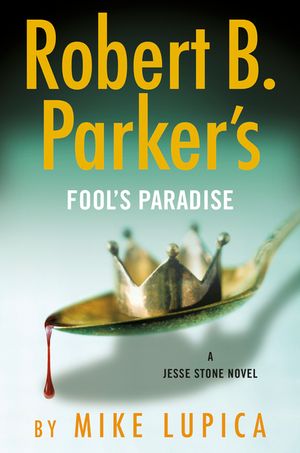 Robert B. Parker's Fool's Paradise image number 0