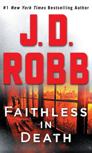 Faithless in Death: An Eve Dallas Novel image number 0
