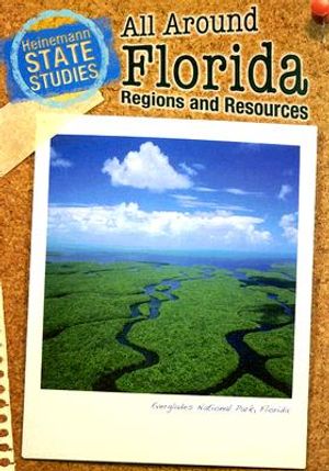 All Around Florida: Regions and Resources image number 0