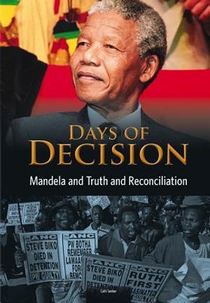 Mandela and Truth and Reconciliation: Days of Decision image number 0