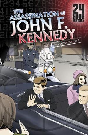 The Assassination of John F. Kennedy, November 22, 1963 image number 0