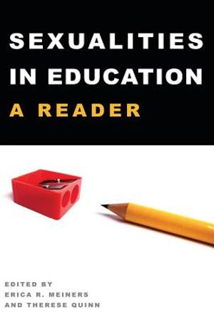 Sexualities in Education: A Reader image number 0