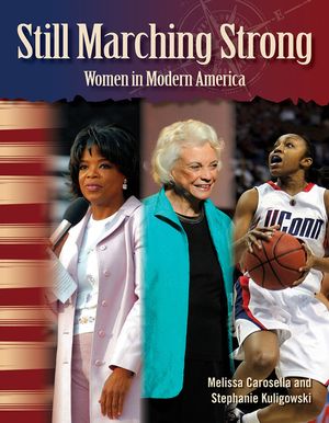 Still Marching Strong: Women in Modern America image number 0