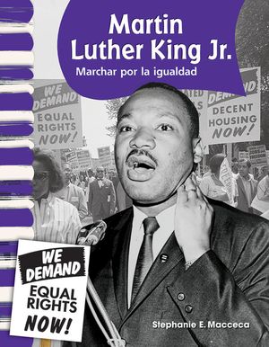 Martin Luther King Jr. (Spanish Version): Marchar Para La Igualdad (Marching for Equality) = Martin Luther King JR. image number 0