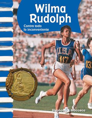 Wilma Rudolph (Spanish Version): Contra Todo Lo Inconveniente (Against All Odds) = Wilma Rudolph image number 0